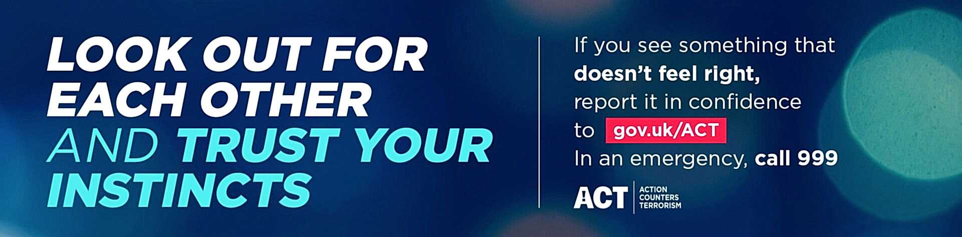 Image says Look out for each other and trust your instincts. 
